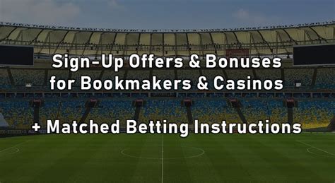 bookmaker offers|THE BEST SIGN UP OFFERS AND BETTING PROMOTIONS.
